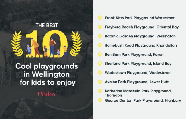 The Best 10 Playgrounds in Wellington for Kids to Enjoy